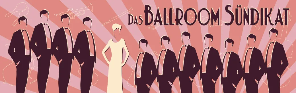 Ballroom Sündikat — Big Band im Klimperkasten